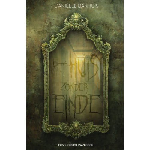Het Huis Zonder Einde - Daniëlle Bakhuis