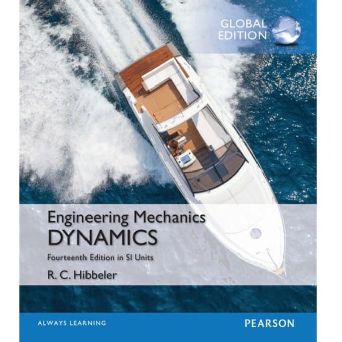 Engineering Mechanics: Dynamics, 14th Edition In Si Units - Russell C. Hibbeler