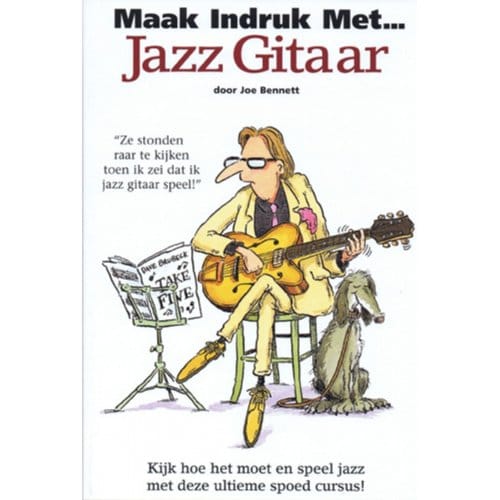Maak Indruk Met Jazz Gitaar - Joe Bennett