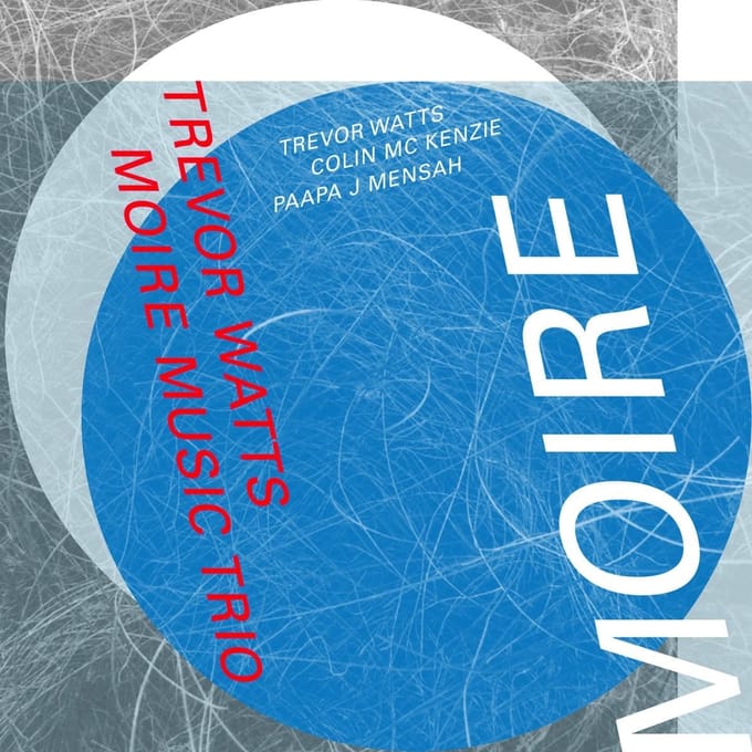 Trevor Watts, Moiré Music Trio - Moiré (CD)