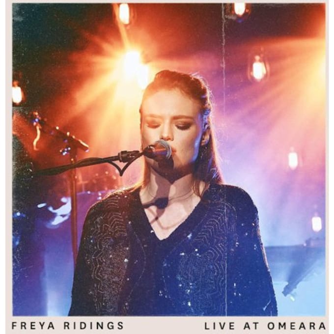Live At Omeara - Freya Ridings