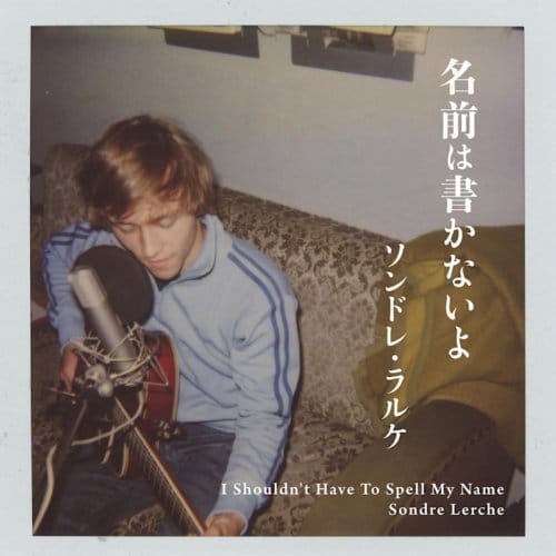 Sondre Lerche - I Shouldn't Have To Spell My Name (CD)