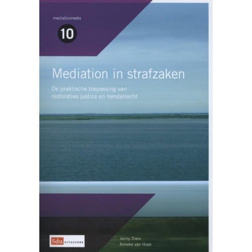 Mediation In Strafzaken - Mediation Reeks - Janny Dierx