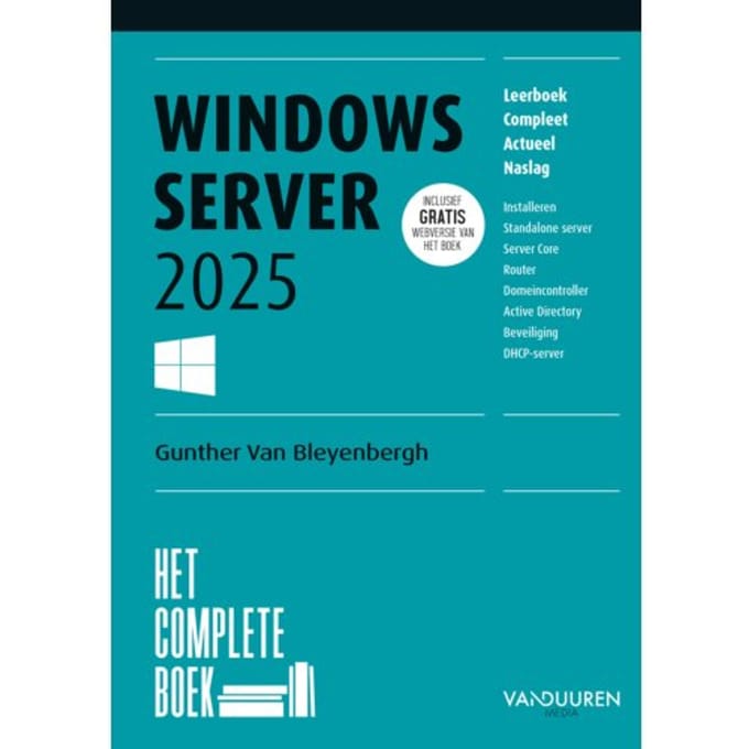 Windows Server 2025 - Het Complete Boek - Gunther van Bleyenbergh