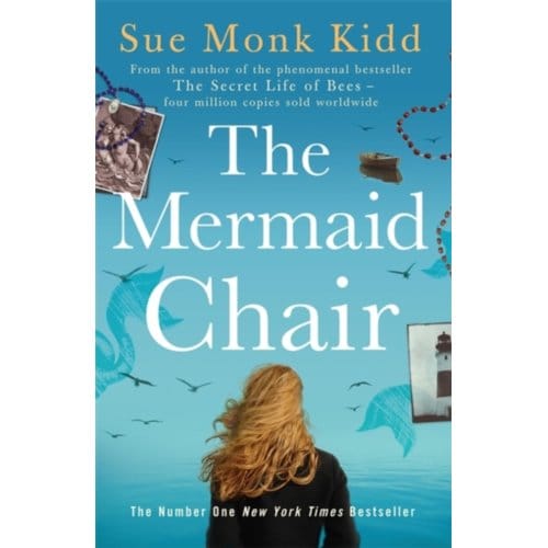 The Mermaid Chair - Sue Monk Kidd