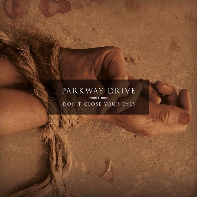 Parkway Drive CD - Don't close your eyes - voor Geen - standaard