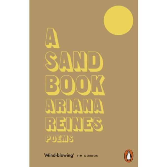 A Sand Book - Ariana Reines