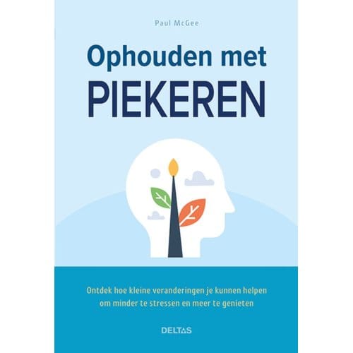 Ophouden Met Piekeren - Paul Mcgee
