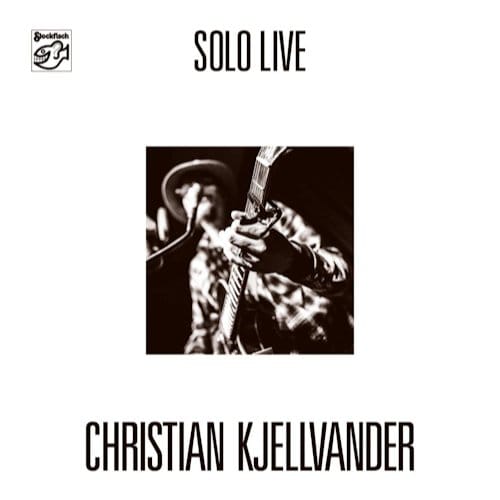 Christian Kjellvander - Solo Live (CD)