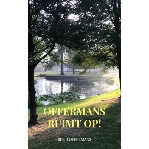 Offermans Ruimt Op! - Ruud Offermans