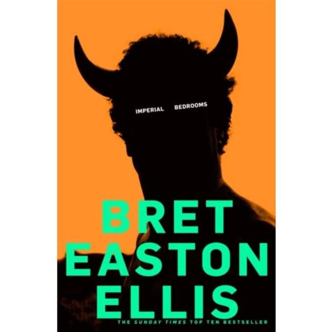 Imperial Bedrooms - Bret Easton Ellis