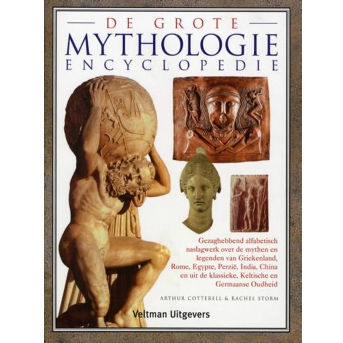 De Grote Mythologie Encyclopedie - Arthur Cotterell