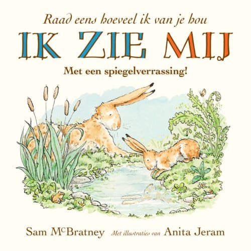 Ik Zie Mij! - Anita Jeram