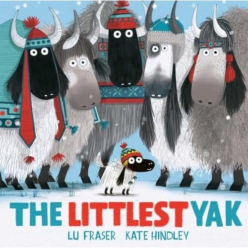 The Littlest Yak - The Littlest Yak - Lu Fraser