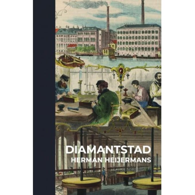 Diamantstad - Herman Heijermans