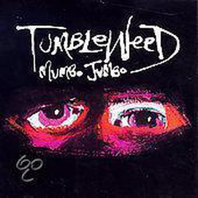 Tumbleweed - Mumbo Jumbo