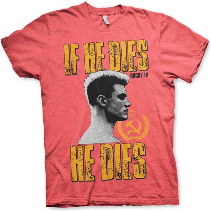 Rocky Heren Tshirt -L- If He Dies, He Dies Rood