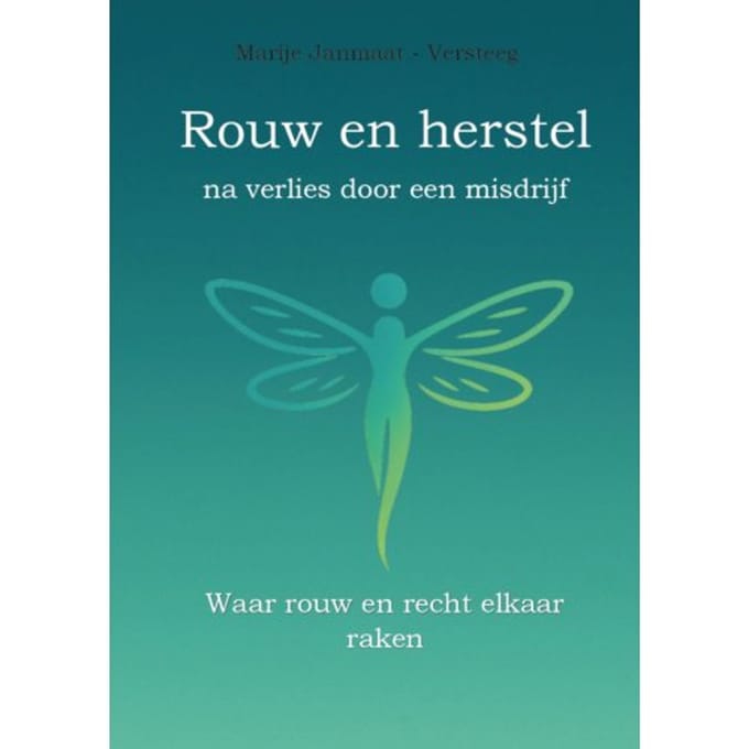 Rouw En Herstel Na Een Misdrijf
