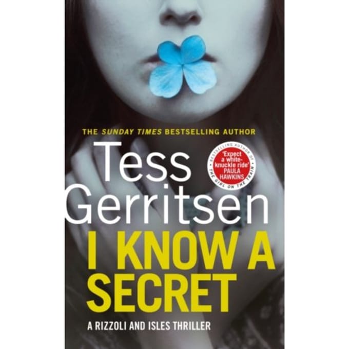 I Know A Secret - Tess Gerritsen