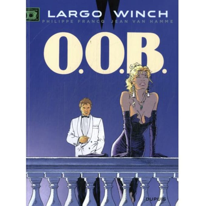 O.O.B. - Largo Winch - Jean Van Hamme