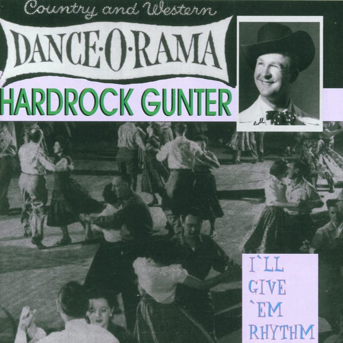 Hardrock Gunter - I'll Give 'Em Rhythm (CD)