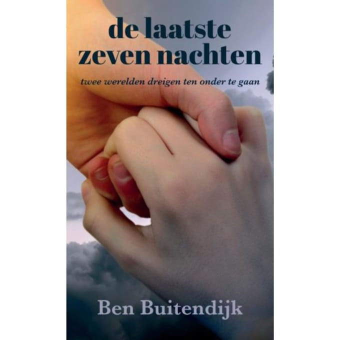 De Laatste Zeven Nachten - Ben Buitendijk