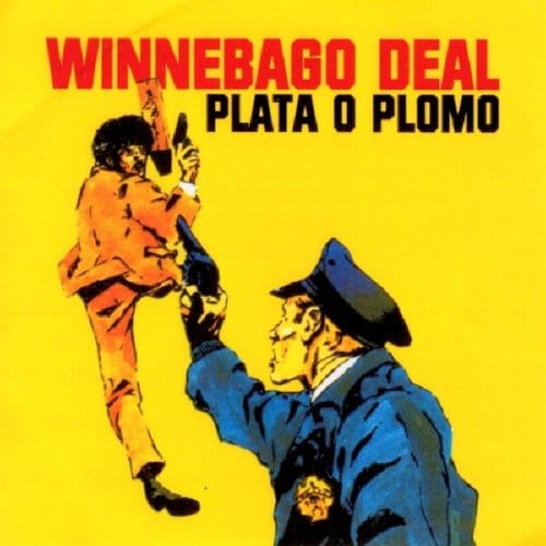 Plata O Plomo - Winnebago Deal