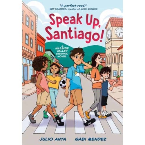 Speak Up, Santiago! - Hillside Valley - Julio Anta