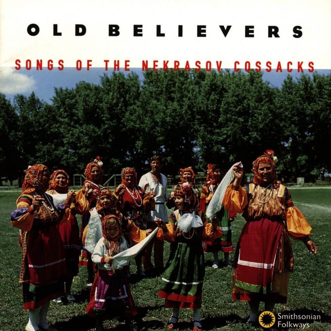 Various Artists - Old Believers * Songs Of The Nekrasov Cossacks (CD)