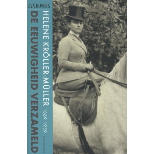De Eeuwigheid Verzameld - Eva Rovers