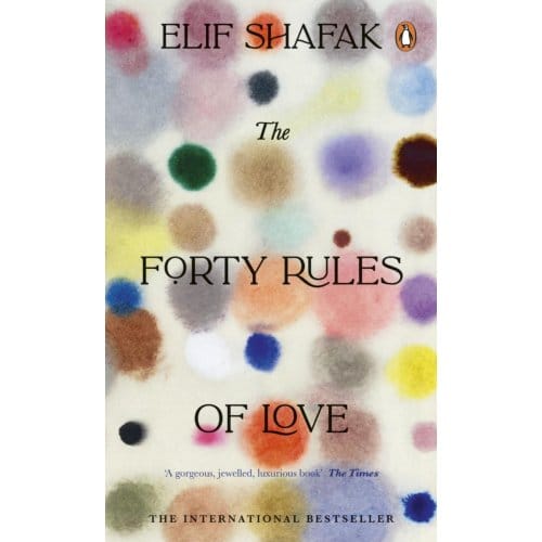 The Forty Rules Of Love - Penguin Essentials - Elif Shafak
