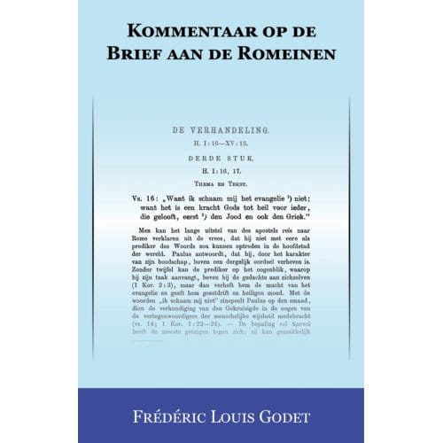 Kommentaar Op De Brief Aan De Romeinen - Frédéric Louis Godet