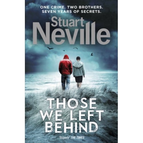 Those We Left Behind - Stuart Neville