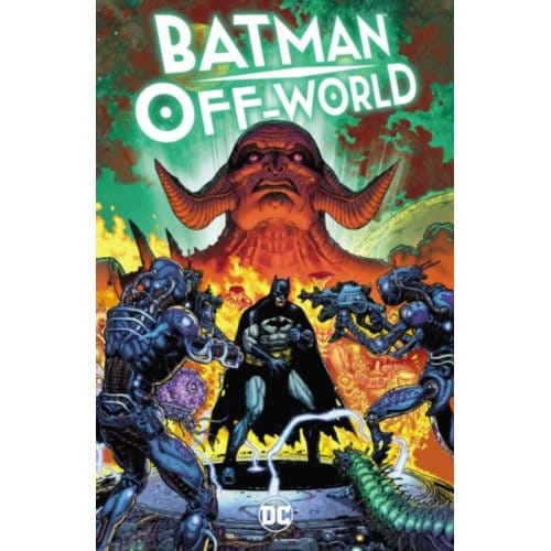 Batman: Off-World - Jason Aaron