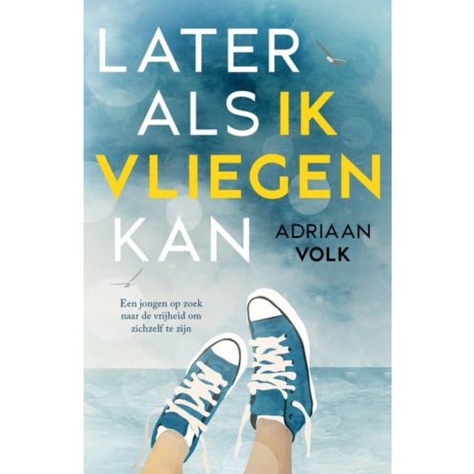 Later Als Ik Vliegen Kan - Adriaan Volk