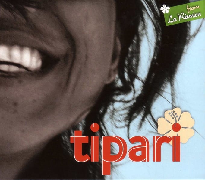 Tipari - Tipari: From La Réunion (CD)