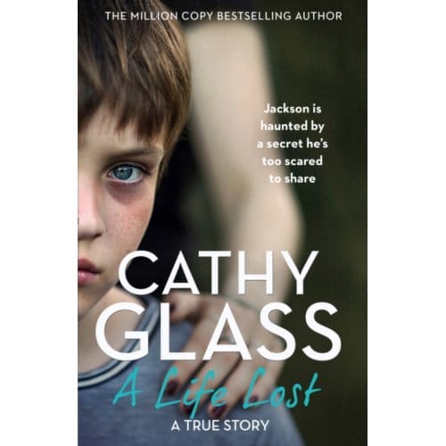 A Life Lost - Cathy Glass