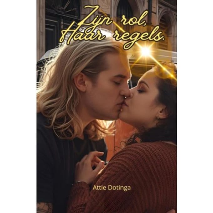 Zijn Rol, Haar Regels - Attie Dotinga