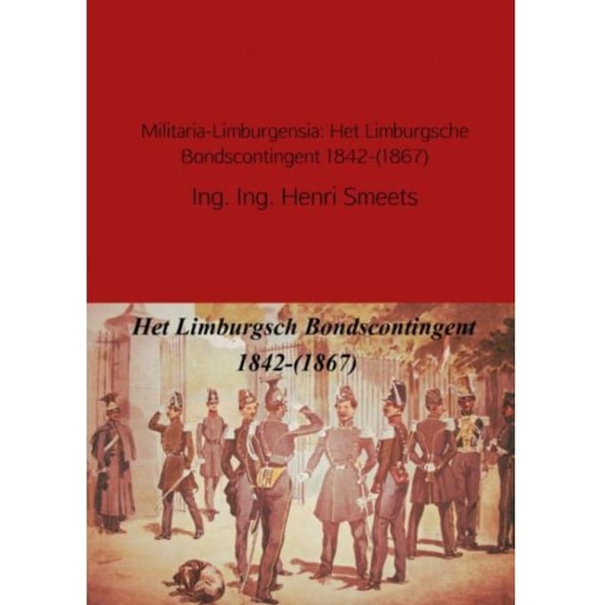 Militaria-Limburgensia - Henri Smeets
