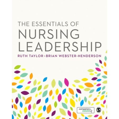 The Essentials Of Nursing Leadership