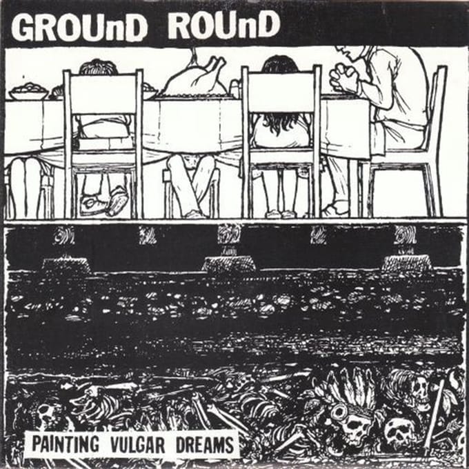 Ground Round - Painting Vulgar Dreams (7" Single)