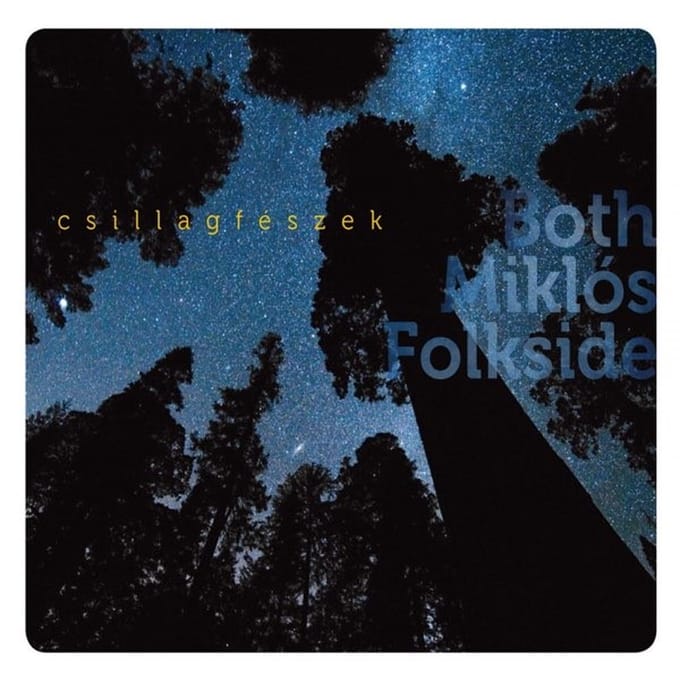 Both Miklós Folkside - Csillagafészek (CD)
