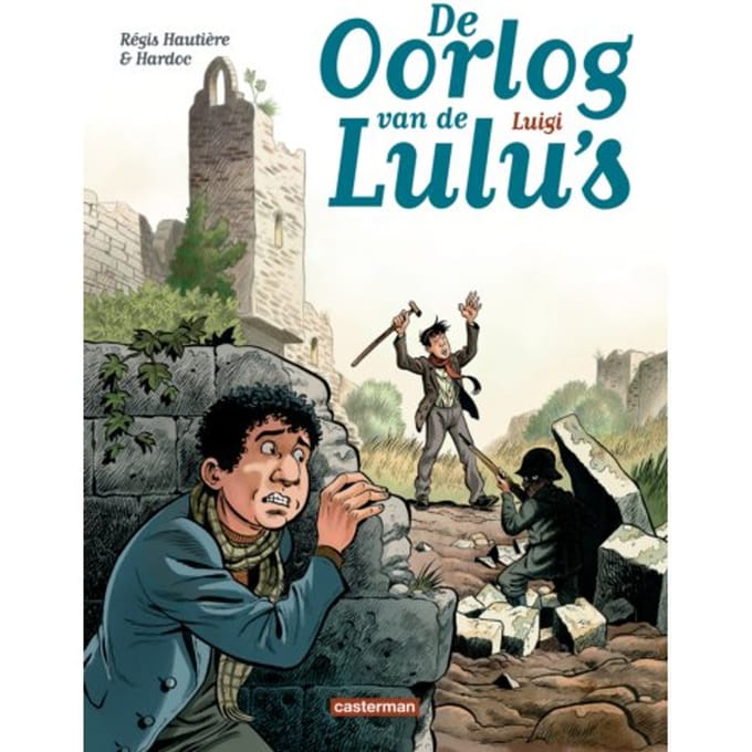 Luigi - De Oorlog Van De Lulu's - Régis Hautière