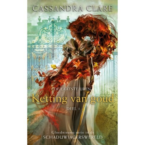 Ketting Van Goud - De Laatste Uren - Cassandra Clare