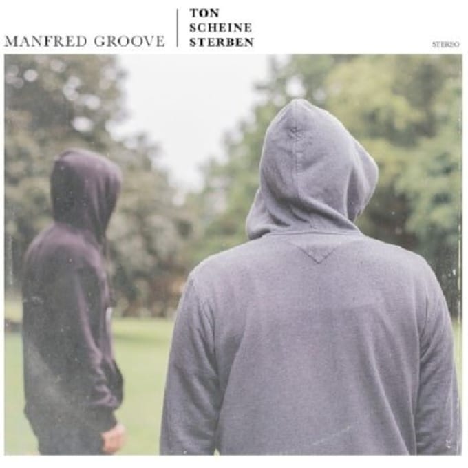 Ton Scheine Sterben - Manfred Groove
