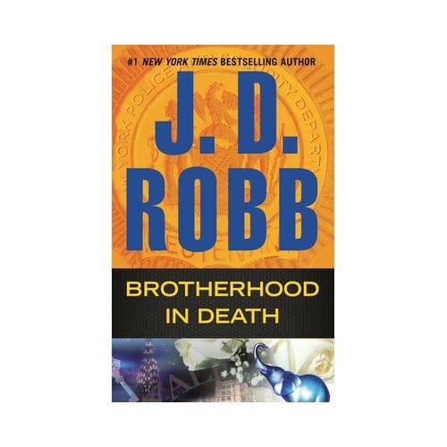 Brotherhood In Death - J. D. Robb