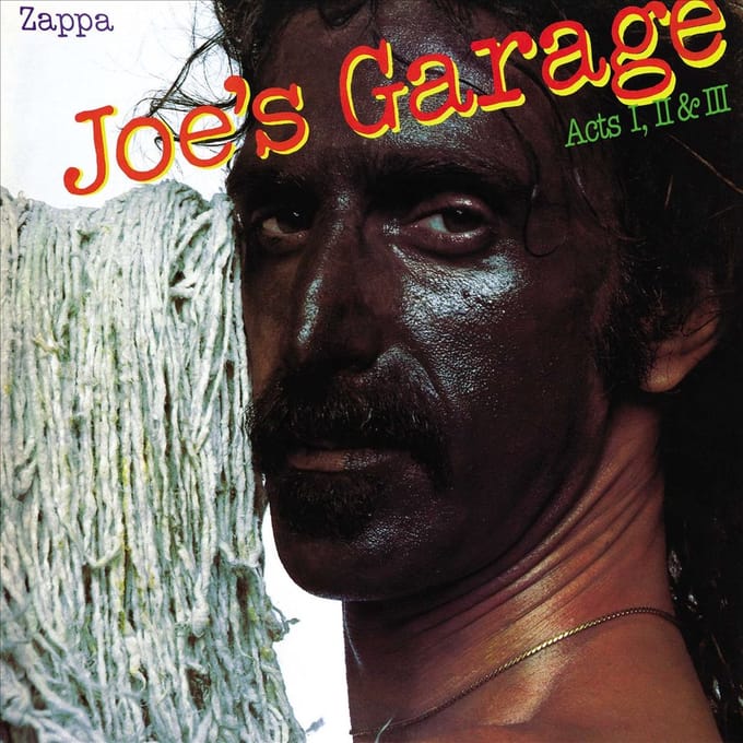 Joe's Garage - The Mothers Frank Zappa