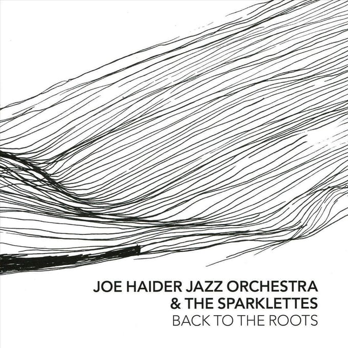 Back To The Roots - Joe Haider -jazz Orchestra-