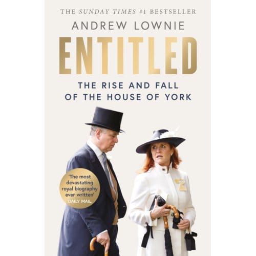 Entitled - Andrew Lownie