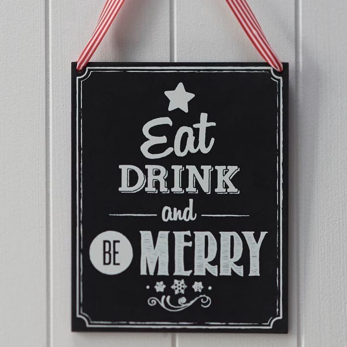 Tekstbord Eat Drink and Be Merry